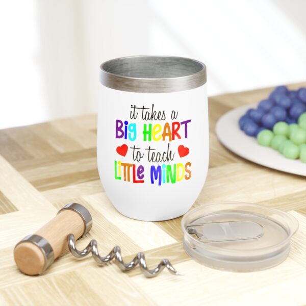 Inspirational Wine Tumbler for Teachers, Chill Wine Mug, Teacher Appreciation Gift