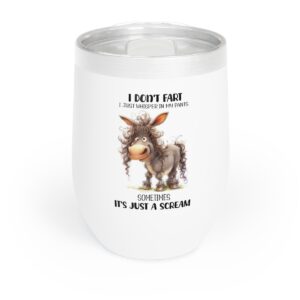 Funny Wine Tumbler, Gift for Wine Lovers And Humorous Drinkware