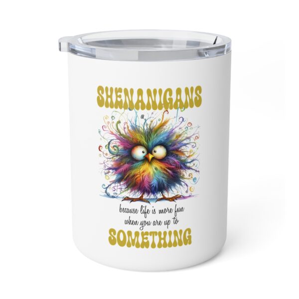 Shenanigans Insulated Coffee Mug – Fun Gift for Coffee Lovers