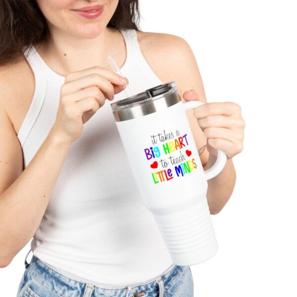 Insulated Travel Mug for Teachers - It Takes a Big Heart to Teach Little Minds