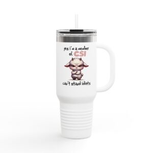 Funny Insulated Travel Mug - Perfect for Coffee Lovers