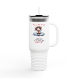Inspirational Insulated Travel Mug - Motivational Quote